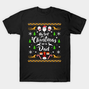 My First Christmas as a Dad Christmas Sweater T-Shirt